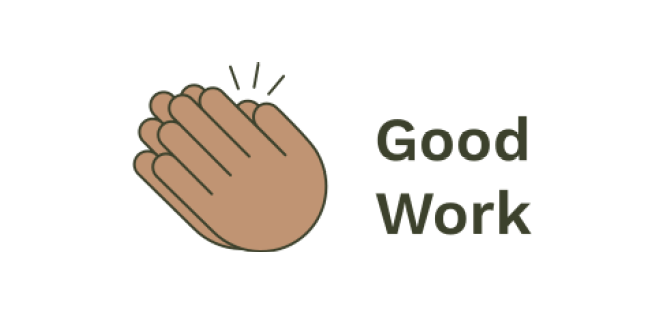 Good Work - About Good Work